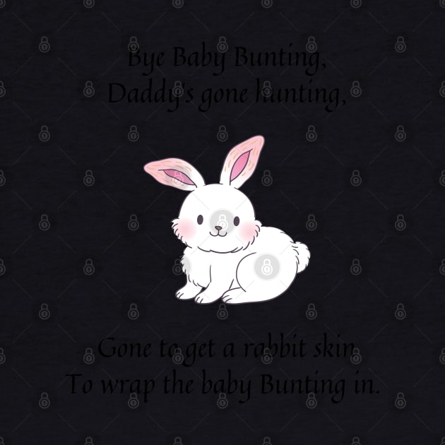 Bye baby Bunting nursery rhyme by firstsapling@gmail.com